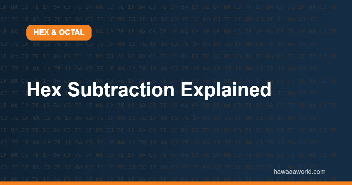 Hex Subtraction Explained