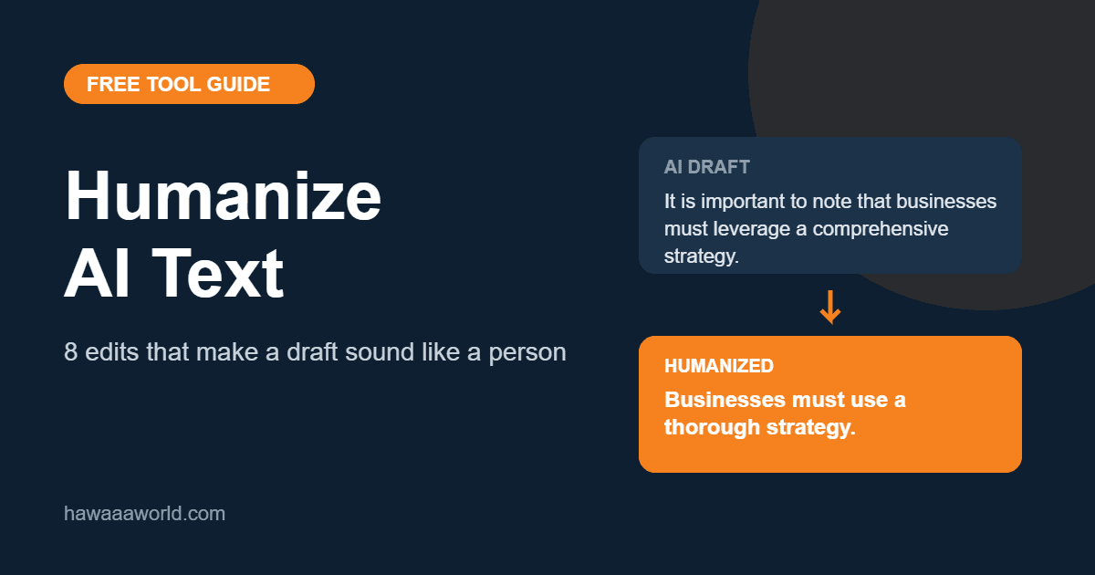 Humanize AI text guide: an AI draft sentence next to its humanized version